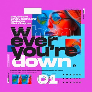 Whenever Your Down (Extended Mix)