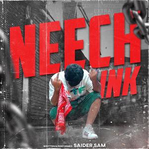 Neech Ink (Explicit)