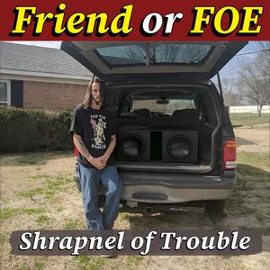 Friend or FOE (Explicit)