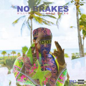 No Brakes (Explicit)