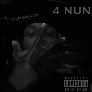 4 NUN (Explicit)