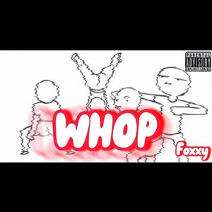 WHOP (Explicit)