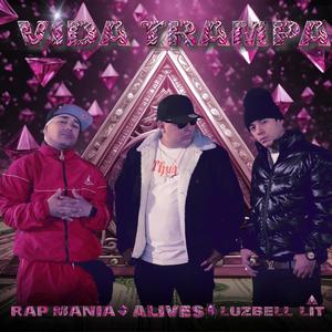 Vida Trampa (feat. Luzbell Lit & Rapmania The King Boss) [Explicit]