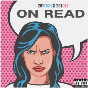 On Read (feat. DefStar) (Explicit)