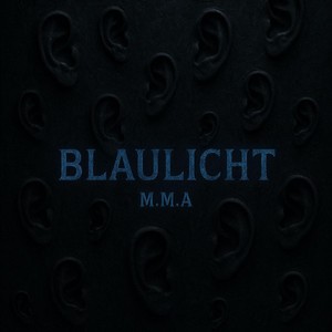 Blaulicht (Explicit)