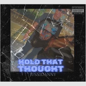 Hold That Thought (Explicit)