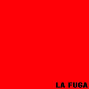 LA FUGA