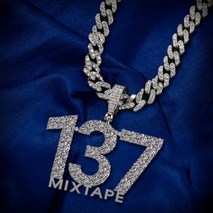 137 Mixtape (Explicit)