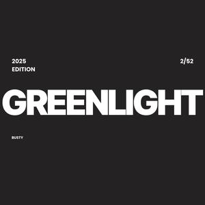 GREENLIGHT (Explicit)