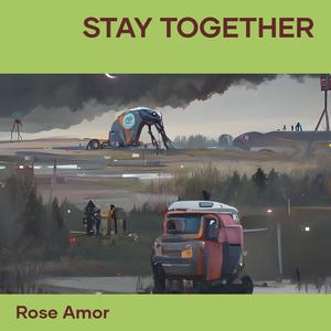 stay together (Remastered 2024)