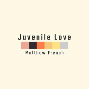 Juvenile Love