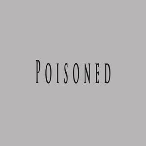 Poisoned (feat. Celo Beats)