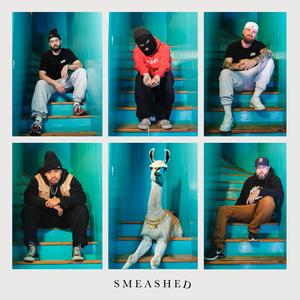 Smeashed (feat. DJ Rullbiza, Finska Snubben, JAG, Tom Alfons & Walt Miguel) (Explicit)