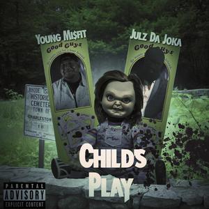 Child's Play (Explicit)