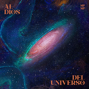 Al Dios del Universo