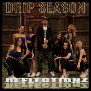Drip Season (feat. Sophia Marie) (Explicit)