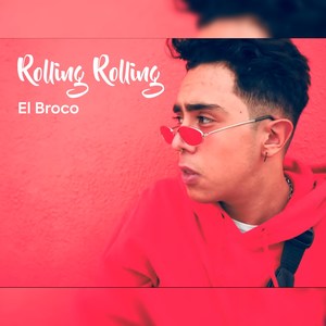 Rolling Rolling (Explicit)