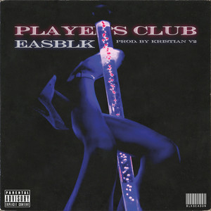 Player's Club (Explicit)