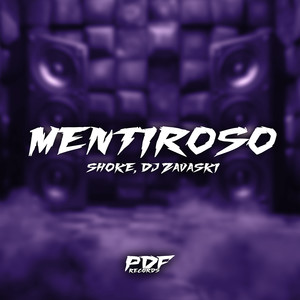 Mentiroso (Explicit)