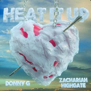 Heat It Up (Explicit)