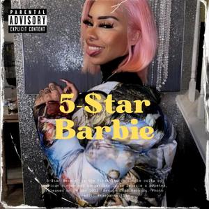 5-$tar Barbie (feat. KeeceyBaby) (Explicit)