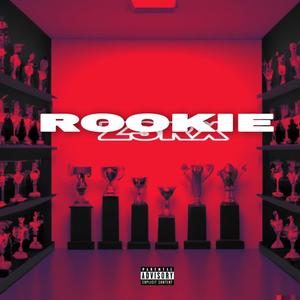 ROOKIE (Explicit)
