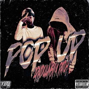 Pop Up (feat. patch) [Explicit]