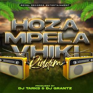 Hoza Mpelavhiki Riddim, Pt. 1