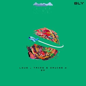 Love, Trips & Cruise 2 EP