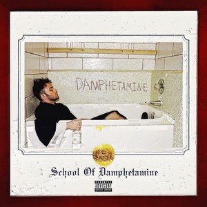 DAMPHETAMINE (Explicit)