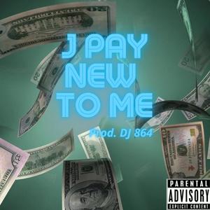 New To Me (Explicit)