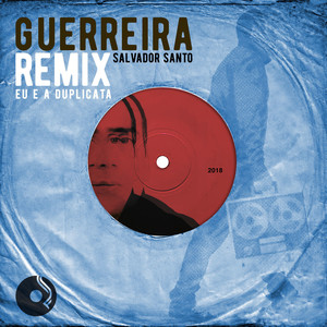 Guerreira (Remix)