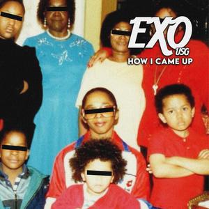 HOW I CAME UP (feat. Dominique Saint) (Explicit)