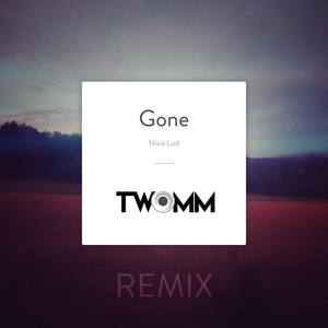 Gone (TWOMM Remix)