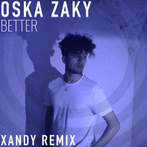 Better (Xandy Remix)