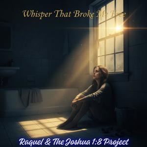 Whisper That Broke Me Free (Inspired by Anna-Andrea Martinez)