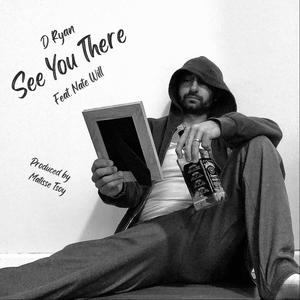 See You There(feat. Nate Will) (Explicit)