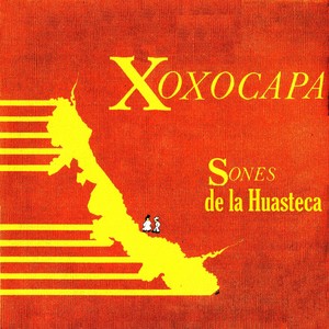 Sones de la Huasteca