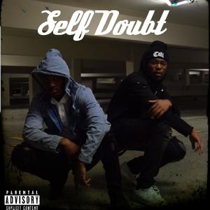 Self Doubt (feat. Alfha Blu) [Explicit]