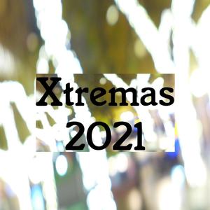 Xtremas 2021 (Explicit)