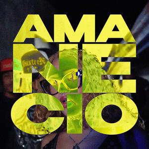 AMANECIO (Explicit)