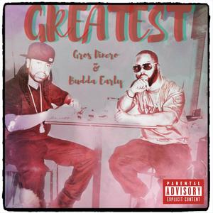 Greatest (Explicit)