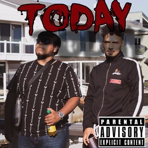 TODAY (feat. Dash) (Explicit)