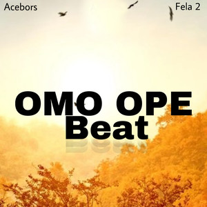 Omo Ope Beat