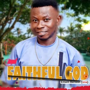 Faithful God