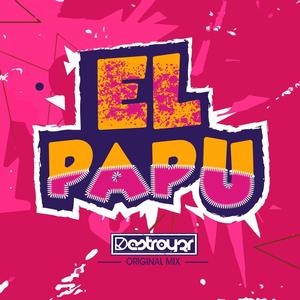 El Papu (Explicit)