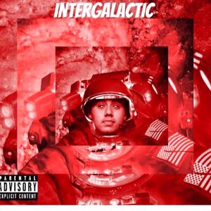 InterGalactic, Visions Beyond The Stars (Explicit)