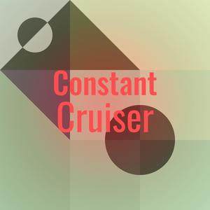 Constant Cruiser