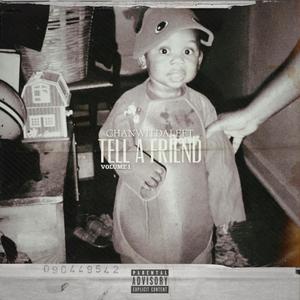 Tell a Friend, Vol. 1 (Explicit)