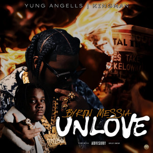 Unlove (Explicit)